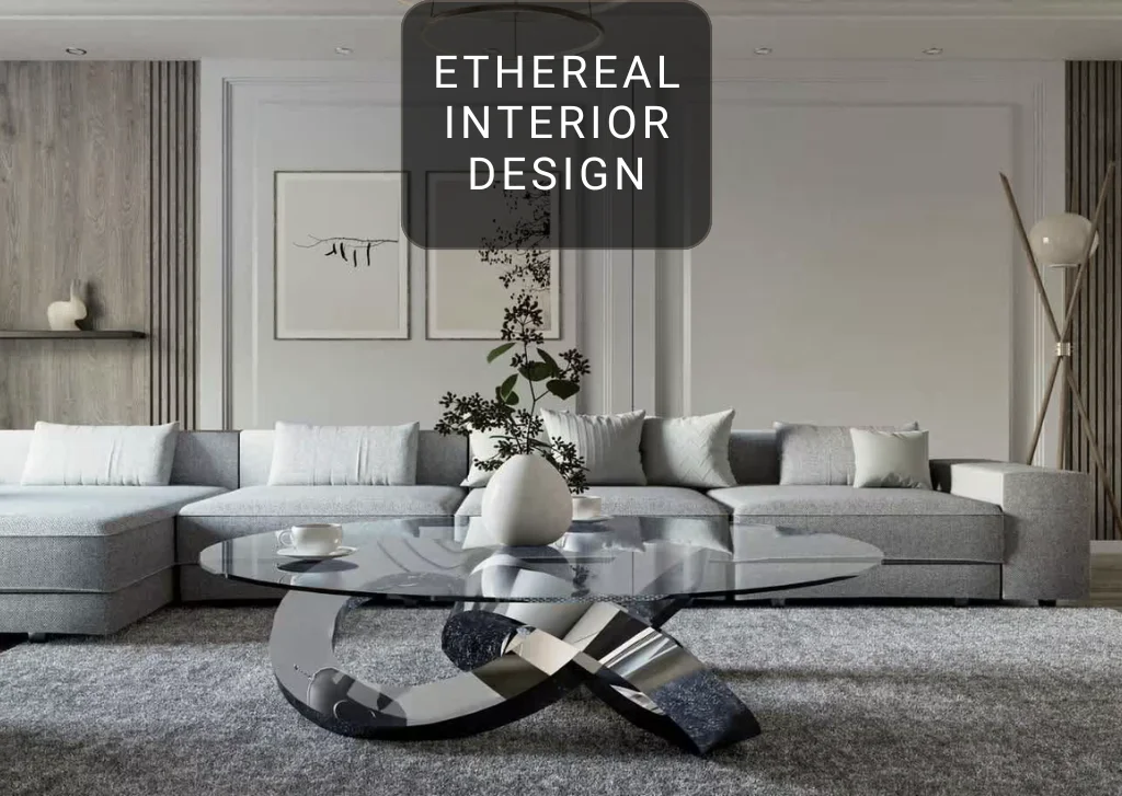 ethereal interior design