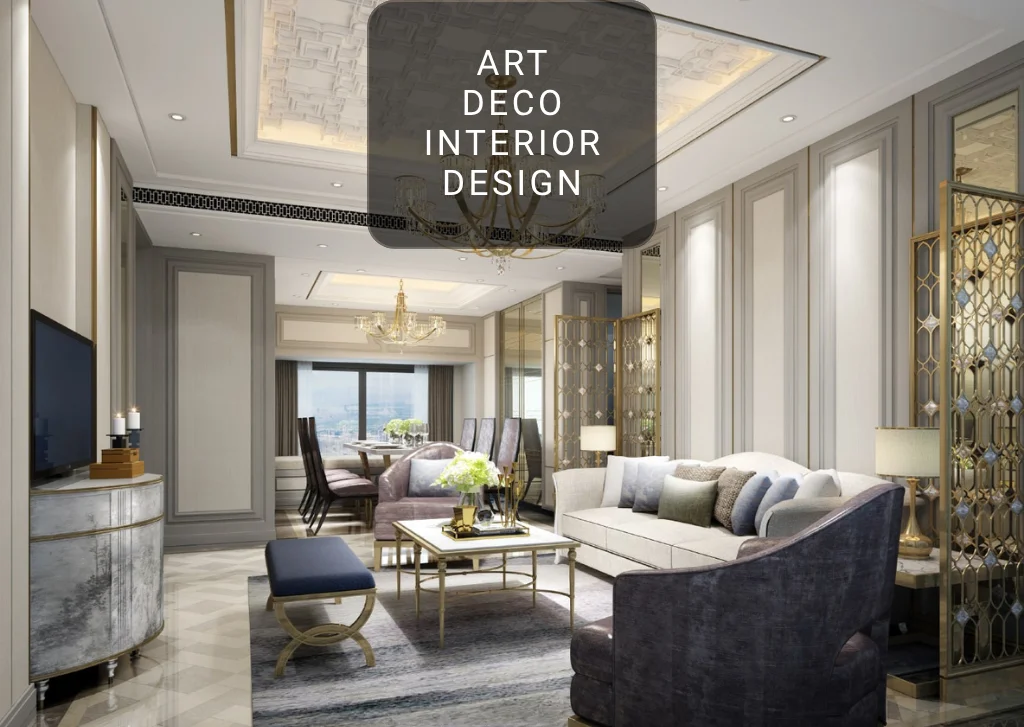 Art Deco Interior Design in Dubai: A Complete Luxury Guide